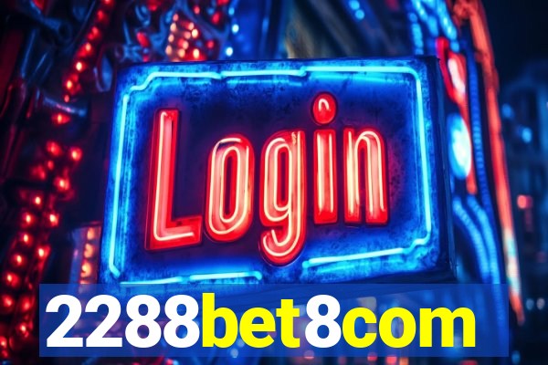 2288bet8com