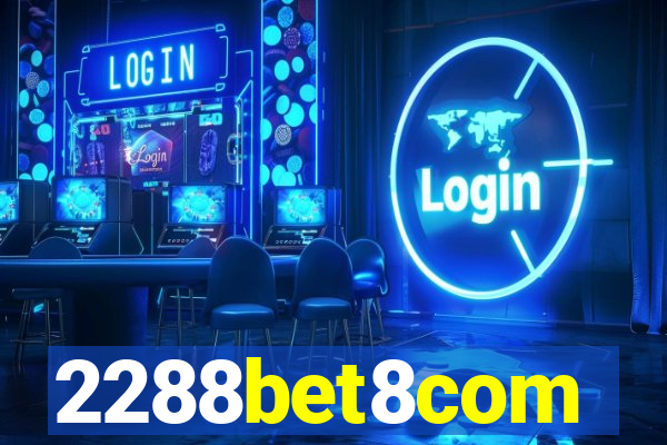 2288bet8com