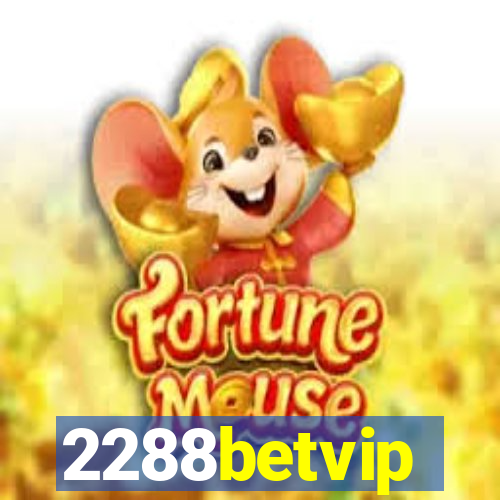 2288betvip