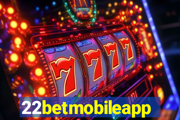 22betmobileapp