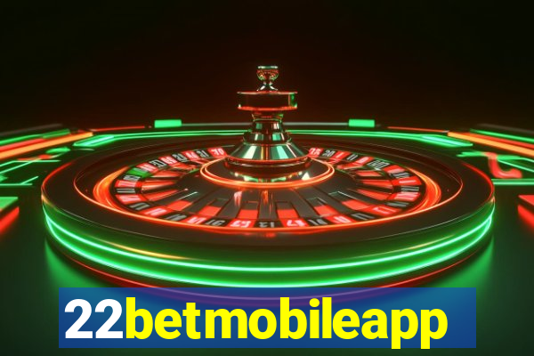 22betmobileapp