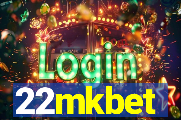 22mkbet