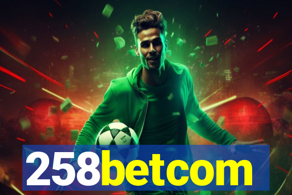 258betcom