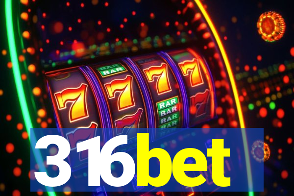 316bet