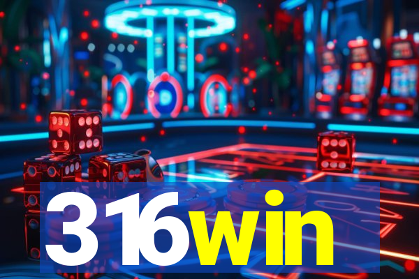 316win