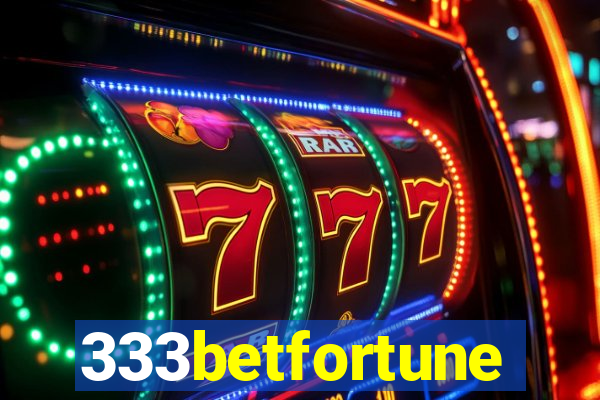 333betfortune