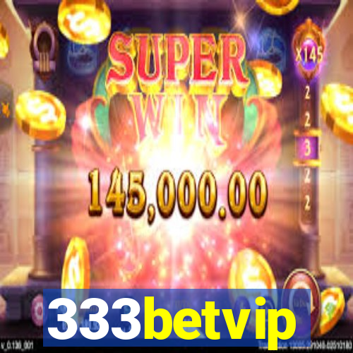 333betvip