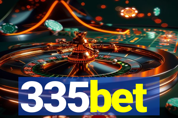 335bet
