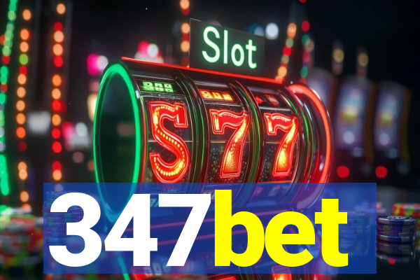 347bet