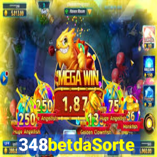 348betdaSorte