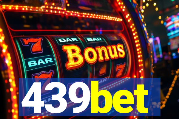 439bet