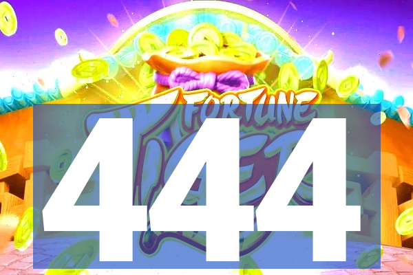 444