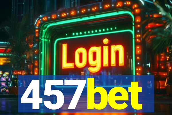 457bet