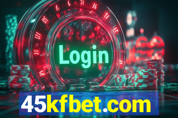 45kfbet.com