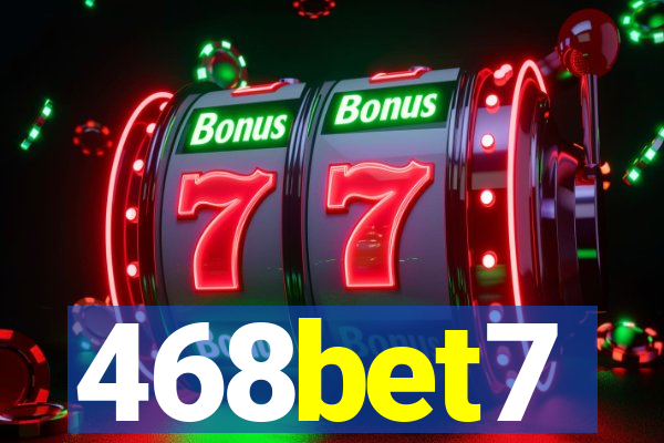 468bet7