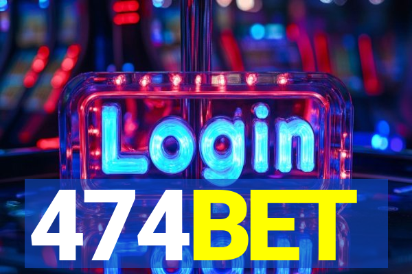474BET