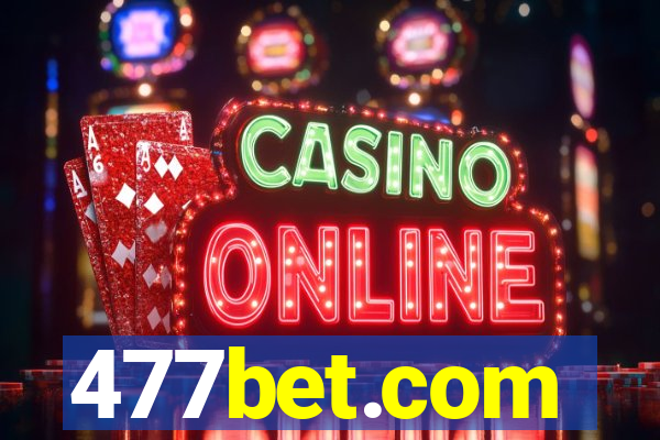477bet.com