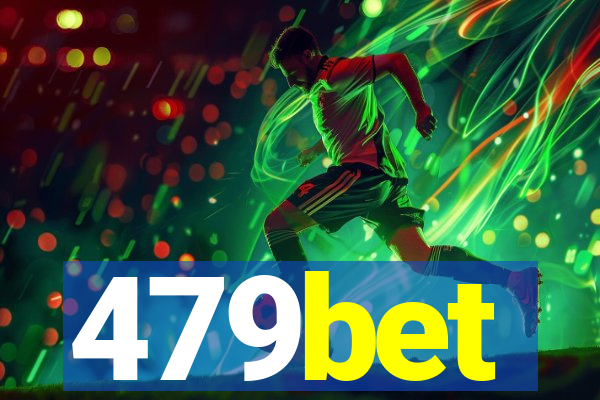 479bet