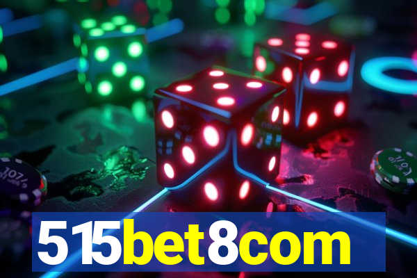515bet8com