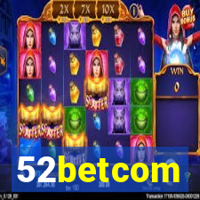 52betcom