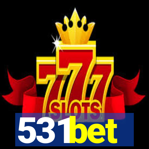 531bet