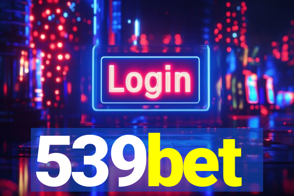 539bet