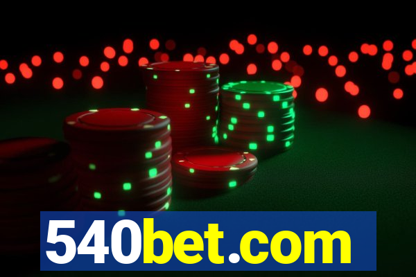 540bet.com