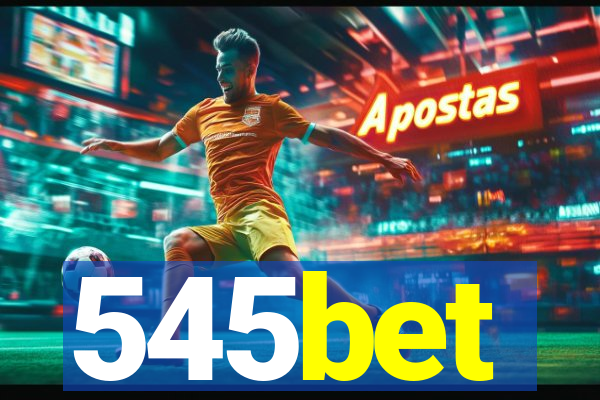 545bet