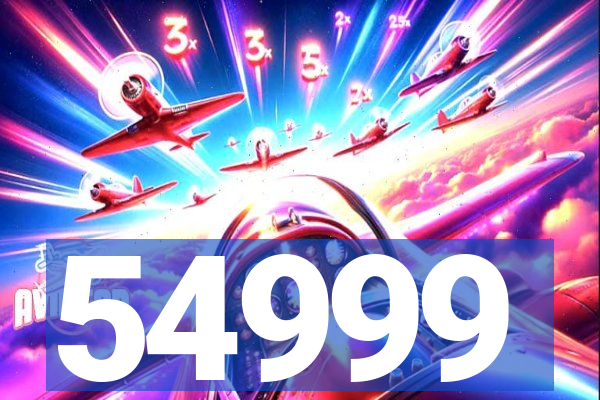 54999