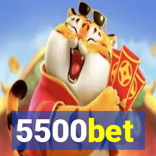 5500bet