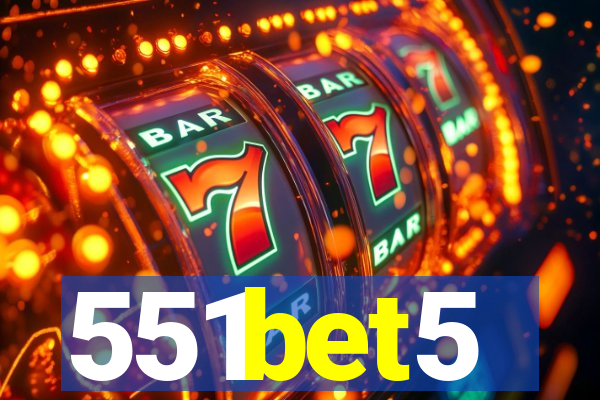 551bet5