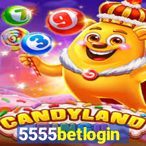 5555betlogin