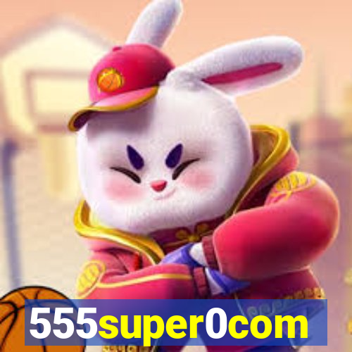 555super0com