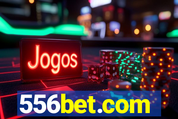 556bet.com