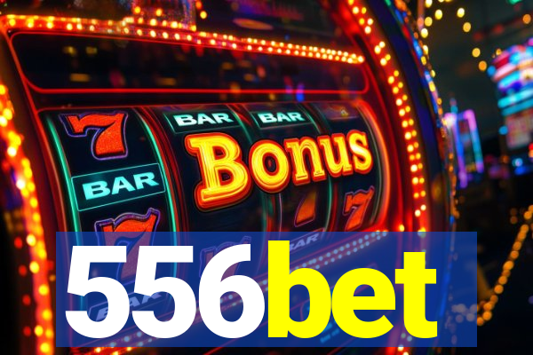 556bet