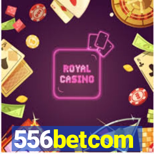 556betcom