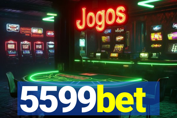 5599bet