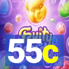 55c