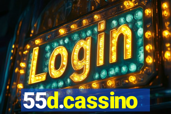 55d.cassino