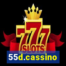 55d.cassino