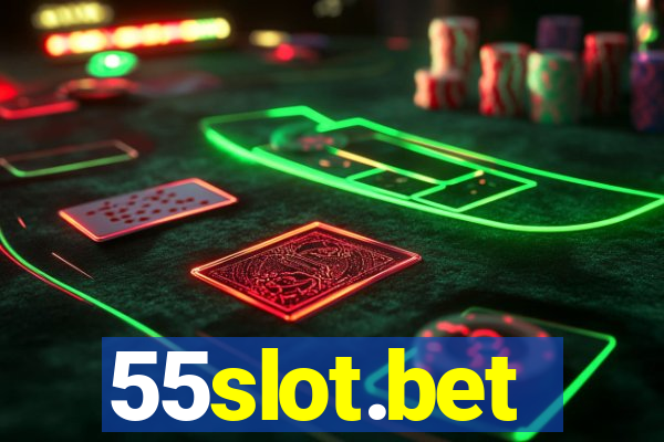 55slot.bet