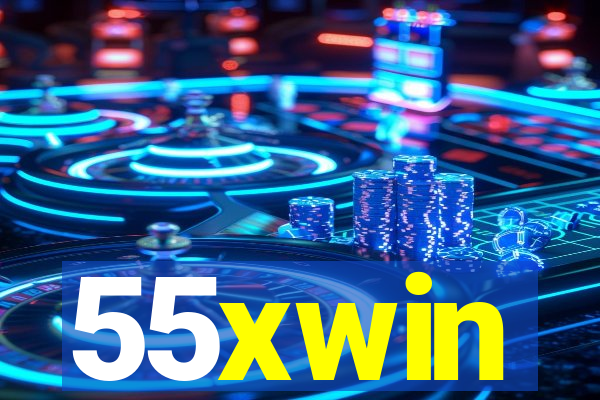 55xwin