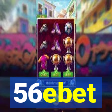 56ebet