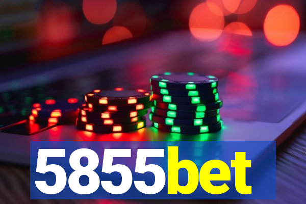 5855bet