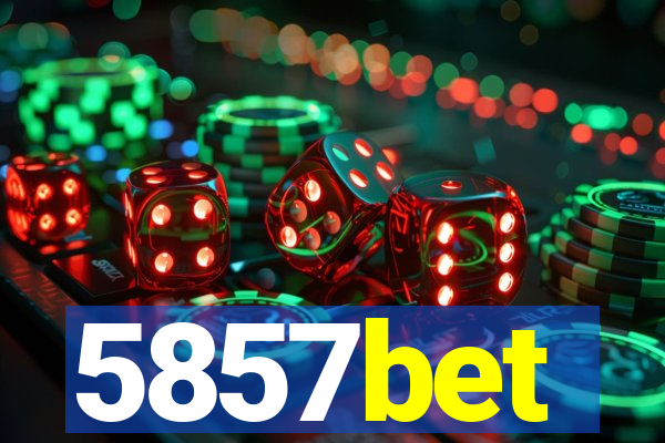 5857bet
