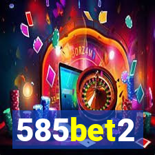 585bet2