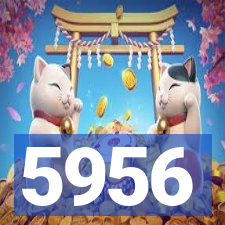 5956