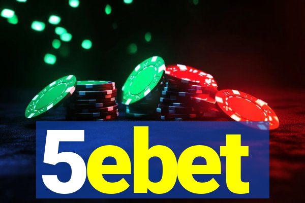 5ebet