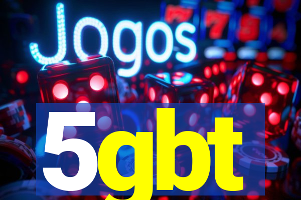 5gbt