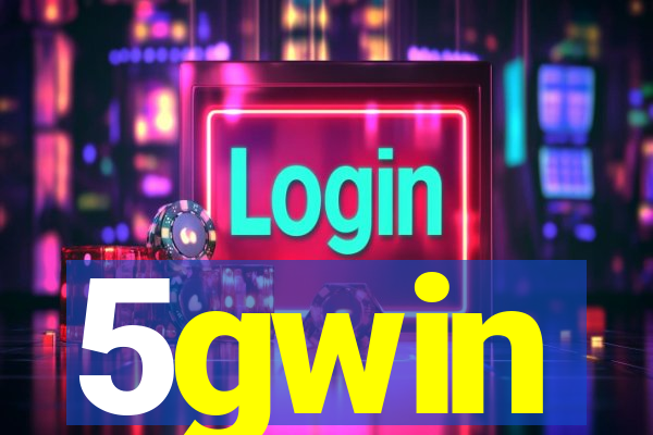 5gwin